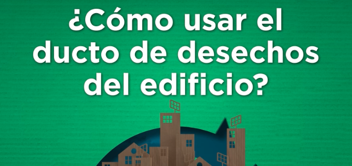 ¿Como utilizar el ducto del edificio?